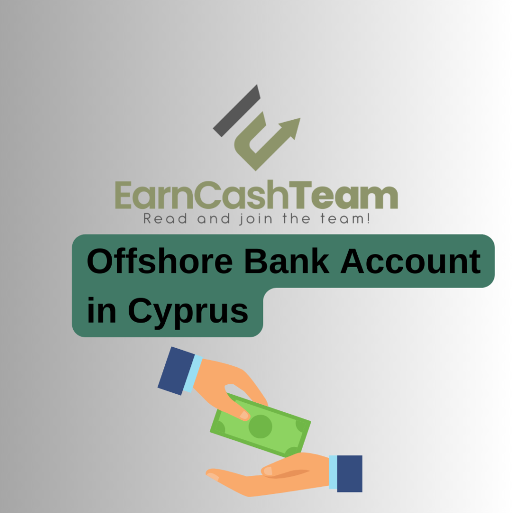 Offshore Bank Account in Cyprus (2023 Guide)