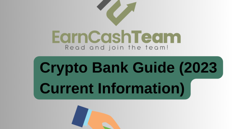 What is Crypto Bank? (2023 Detailed Guide)