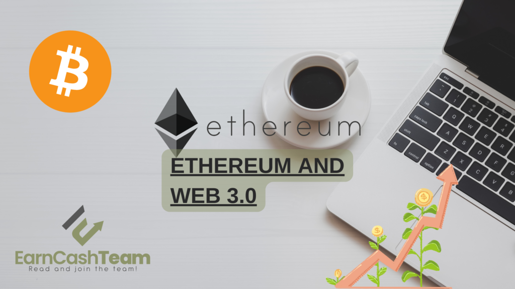Ethereum and Web3.0