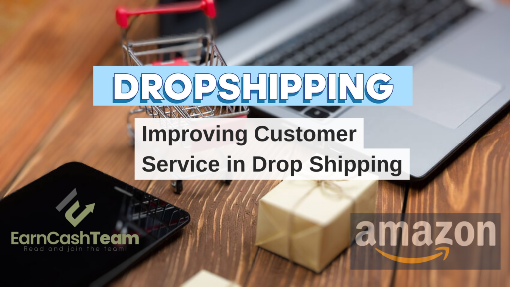 Improving Customer Service in Drop Shipping