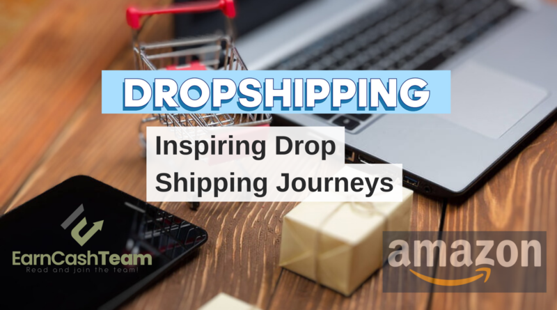 Inspiring Drop Shipping Journeys