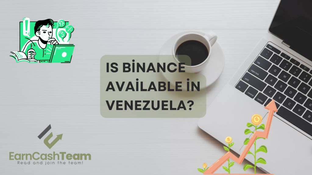 Is Binance Available in Venezuela