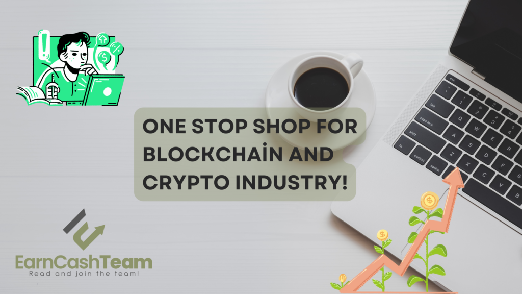 One Stop Shop For Blockchain and Crypto Industry!