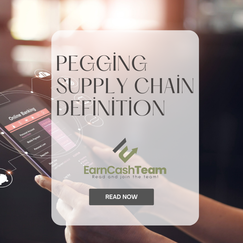 Pegging Supply Chain Definition