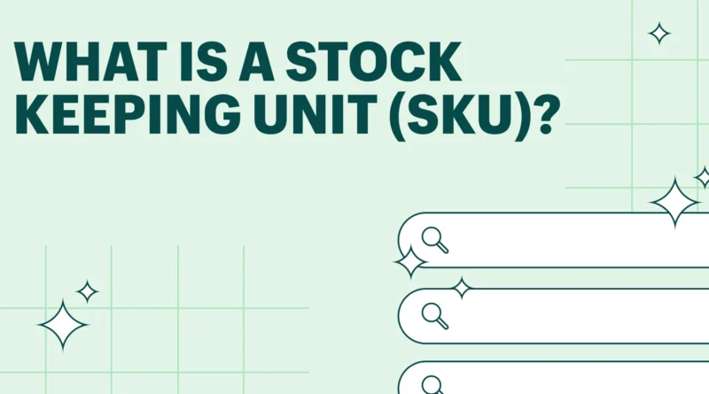 Stock Keeping Unit In Shopify?