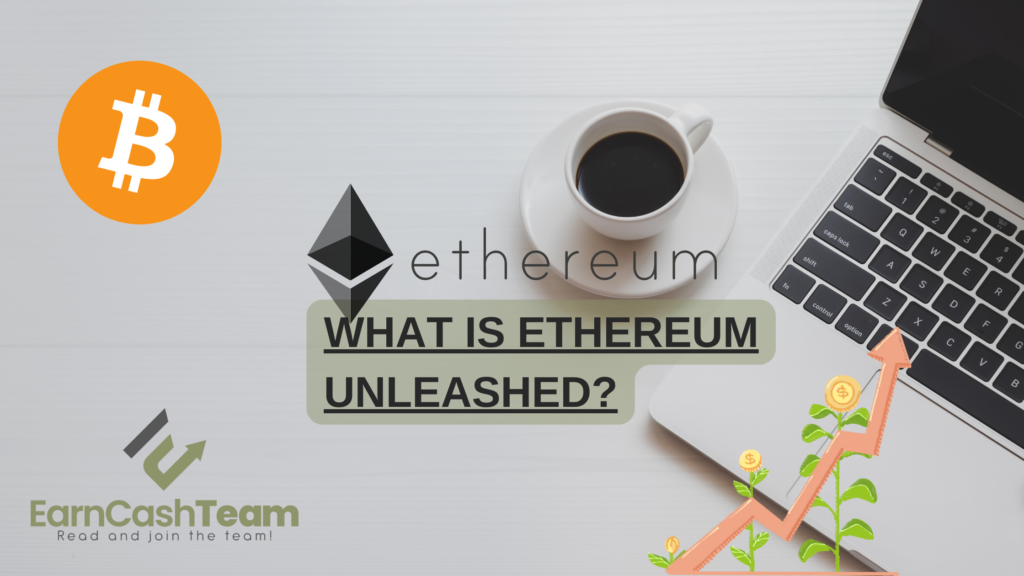 What is Ethereum Unleashed?