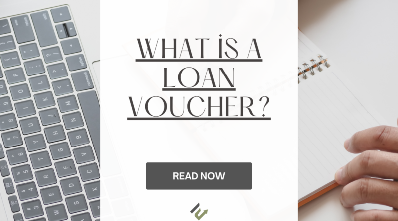 What-is-a-Loan-Voucher