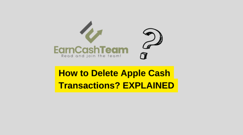 How to Delete Apple Cash Transactions? EXPLAINED