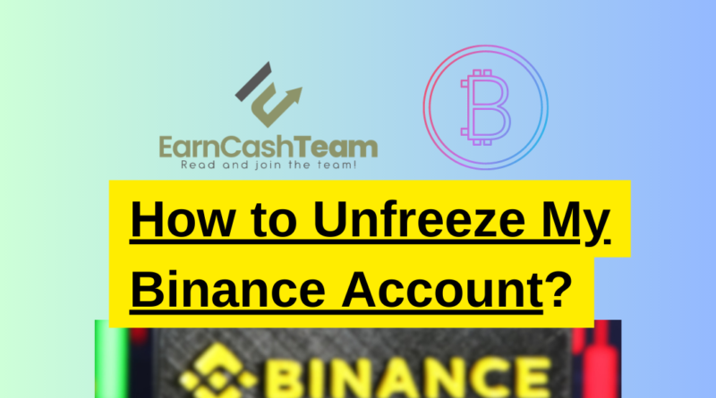 Unfreeze My Binance Account