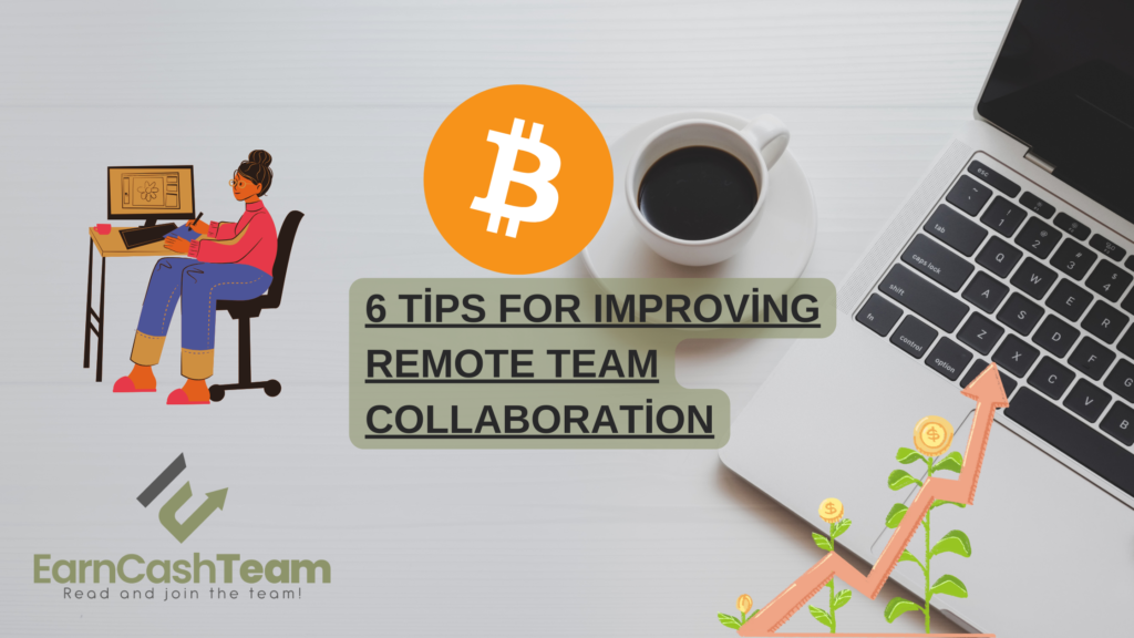6-Tips-For-Improving-Remote-Team-Collaboration