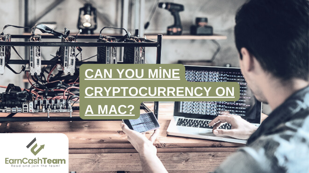 Can You Mine Cryptocurrency on a Mac?