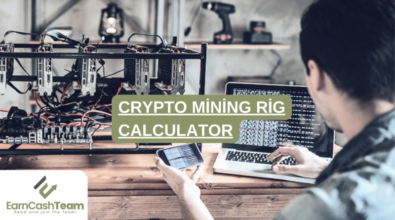 Crypto Mining Rig Calculator