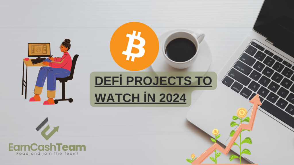 DeFi Projects to Watch in 2024
