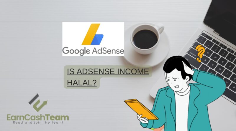 Is AdSense Income Halal?