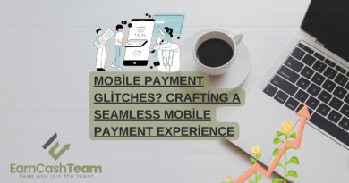 Mobile Payment Glitches? Crafting a Seamless Mobile Payment Experience