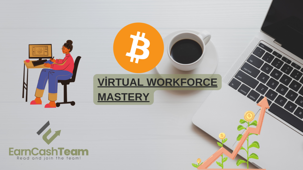 Virtual-Workforce-Mastery